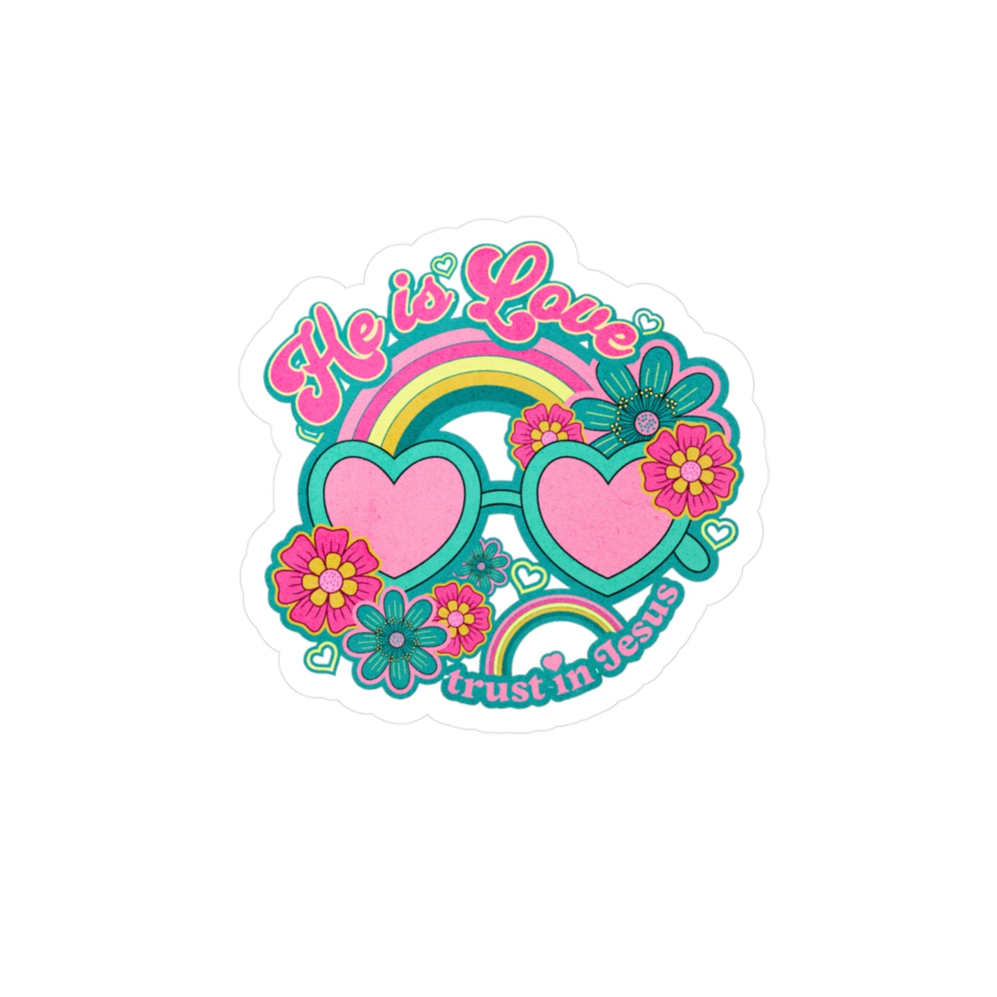 He is love| Trust In Jesus| Vinyl Sticker| Faith Based Stickers| 3x4| 6x8| white background| Waterproof
