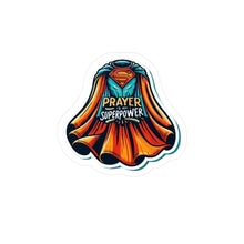 Load image into Gallery viewer, Prayer Is My Superpower| Vinyl Sticker| Faith Based Stickers| 3x4| 6x8| transparent background
