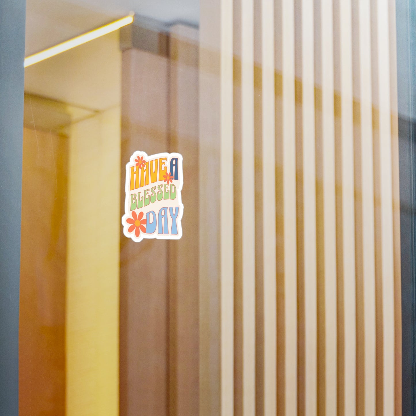 Have A Blessed Day| Colorful Sticker| Vinyl Sticker| Faith Based Stickers| 3x4| 6x8| transparent background